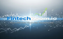 FintechZoom.io: Your Ultimate Financial Powerhouse